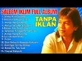 Download Lagu Saleem Iklim full album - Lagu Malaysia Slow Rock Legend #iklim #saleem #saleemiklim #slowrock