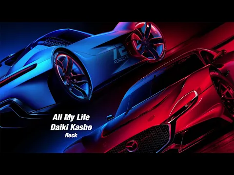 Download MP3 All My Life - Daiki Kasho [Gran Turismo 7 Soundtrack]