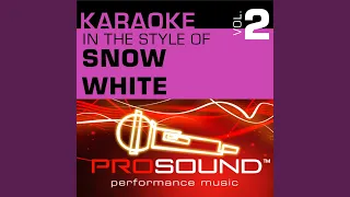 One Song Karaoke Instrumental Track In The Style Of Snow White 