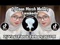 Download Lagu DJ GAUN MERAH MELODY LAMBADA | TERBUAI AKU DALAM MULUT  MANISMU | DJ VIRAL TIKTOL TERBARU 2025 !!!
