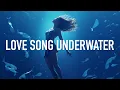 Download Lagu SadBois \u0026 Olivver The Kid - Love Song Underwater (Lyrics)