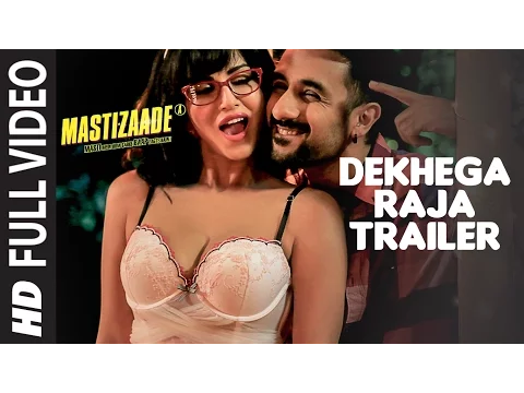 Download MP3 Dekhega Raja Trailer FULL VIDEO SONG | Mastizaade | Sunny Leone, Tusshar Kapoor, Vir Das | T-Series