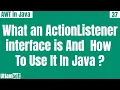ActionListener interface in java example methods of how to use in hindi