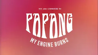 Download Papang - My Engine Burns [Maudit Tangue Version] MP3