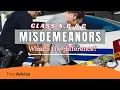 Understanding Misdemeanors in 2026 Class A B C Explained