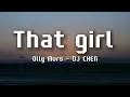 Download Lagu Olly Murs - That girl (Lyrics) - DJ CHEN remix