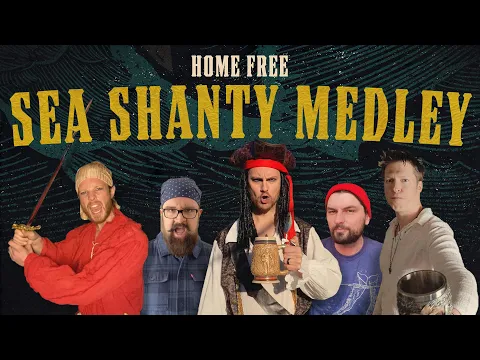 Download MP3 Home Free - Sea Shanty Medley