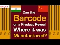 FACT CHECK Can the Barcode on a Product Reveal Where it was Manufactured Factly