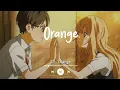 Download Lagu 7!! - Orange (Lirik Terjemahan) TikTok underwater reverb 'Ameagari no sora no you na'