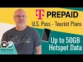 T-Mobile U S Pass - Tourists Prepaid eSIM Smartphone Plans with Up to 50GB Mobile Hotspot Data