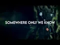 Lagu Keane - Somewhere Only We Know (CIHRIS Remix)