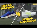 NIKE MC TRAINER 3 vs ADIDAS AMPLIMOVE Who Wins Best for Budget