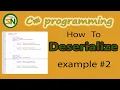 Example 2 How to Deserialize JSON Data into Custom C Class Objects using Newtonsoft