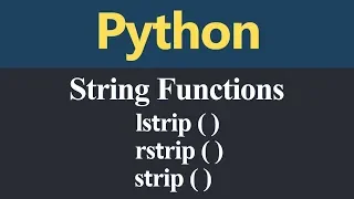 lstrip rstrip and strip String Function in Python Hindi
