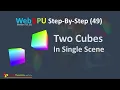 WebGPU 49 Two Cubes in a Single Scene