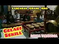 Lagon JURANG JERO. gegladen skill berbakat. group ebeg PANCA TURANGGA