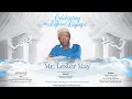 Celebration of Life for Mr Lester May