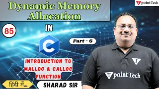 Malloc and Calloc Functions in C Part-6 Dynamic Memory Allocation in C Programming Tpoint Tech