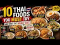 10 Thai Foods You MUST Try And What They REALLY Cost