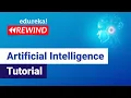 Artificial Intelligence Tutorial Artificial Intelligence Explained Edureka Rewind - 4