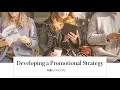 Developing a Promotional Strategy - 2020 Webinar Recording