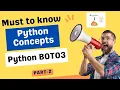 Learn Python basics Before Learning Python Boto3 Boto3 Basics Part-2