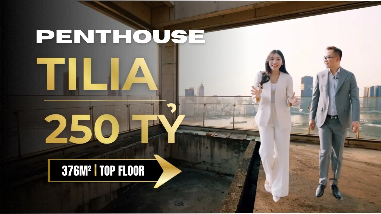 Bán Penthouse Tilia Residences 376m² Nhà Thô | Top Floor | Giá 250 Tỷ