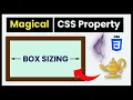 Box Sizing - Border Box
