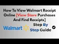 How To View Walmart Receipt Online View Store Purchases And Find Receipts