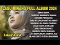 Download Lagu FAUZANA- LAGU MINANG TERBARU FULL ALBUM TERPOPULER 2024 -Ciinan Bana -Janji Ka Janji Nanti Ka Nanti🎶