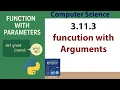 How to Use Parameters in a Function Using Arguments Parameters in Python Functions
