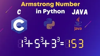 Armstrong number in c java and python