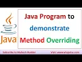 How to Override Method in Java Method Overriding vs Method Overloading in Java by Mahesh Huddar