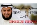 Download Lagu Mishary Rashid Alafasy: Surah Al-Fath (1-17)