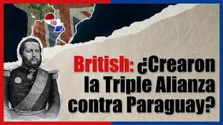 ¿Intervino el Reino Unido🇬🇧 en la guerra del Paraguay? 🇵🇾 🇧🇷🇦🇷🇺🇾 - El Mapa de Sebas