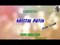 Download Lagu karaoke KRISTAL PUTIH || Nada cewek