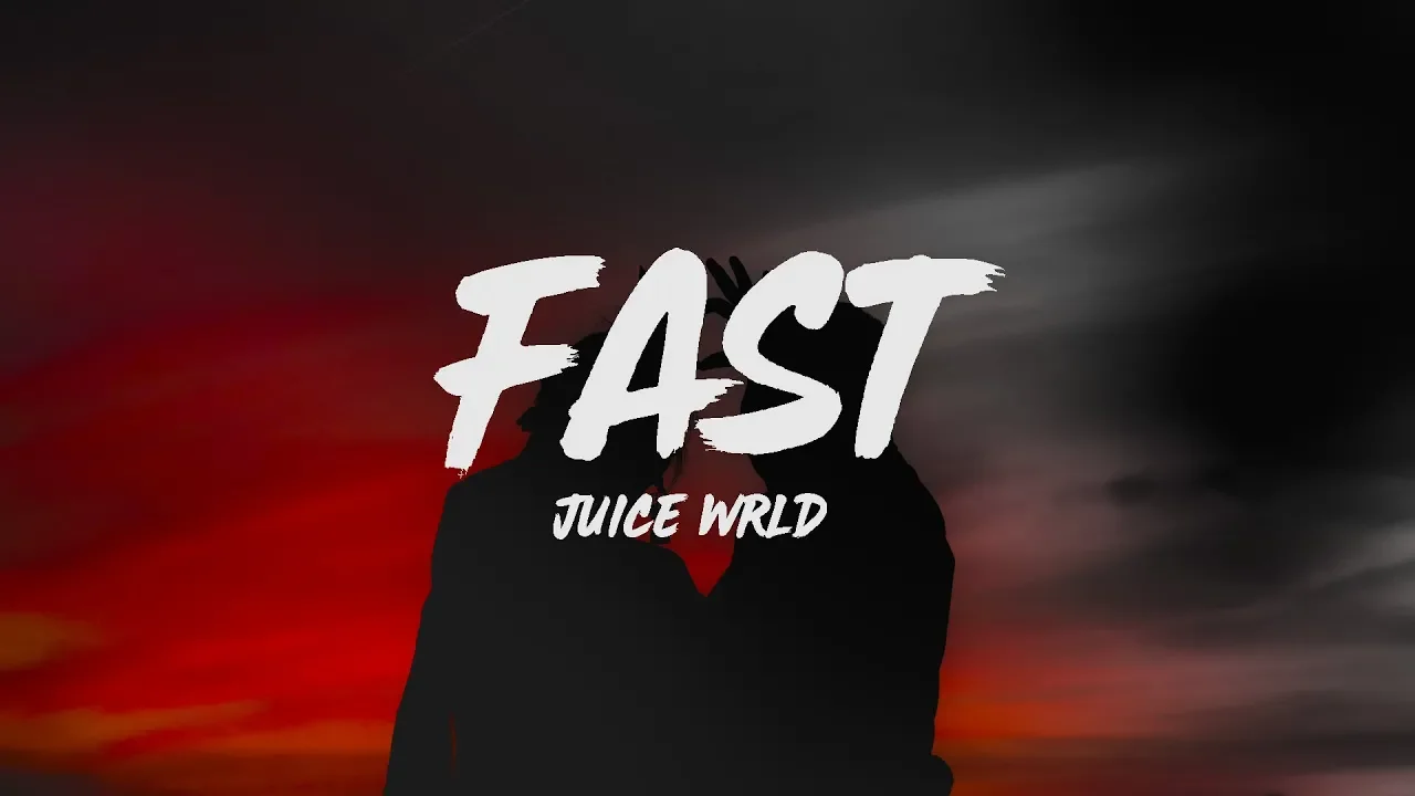 Juice WRLD - Fast (Lyrics)