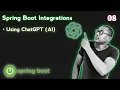 8 Mastering Intelligent Conversations ChatGpt Integration with Spring Boot Tutorial