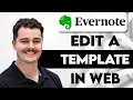 How to Edit a Template in Evernote Web 2026 Guide