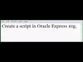How Create Script File In Oracle
