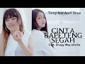 Lagu CINTA BAPETENG SEGAH | TINNY FEAT APRIL SHUE | LAGU DAYAK TERBARU 2020 (Official Music Video)
