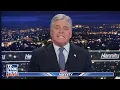 Hannity: This is what lies beneath the surface of every radical Democrat...