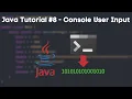 Java Tutorial - User Input from Console