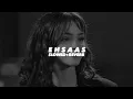 Download Lagu Ehsaas (Slowed And Reverb) - Insane Ashraf 
