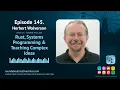 Herbert Wolverson Rust Systems Programming Teaching Complex Ideas