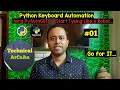 Keyboard Automation in Python Part-01 Using PyAutoGUI Python Can Control Your Keyboard