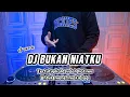 Download Lagu DJ TERTUTUPKAH SUDAH HATIMU • BUKAN NIATKU - REMIX TERBARU FULL BASS 2023