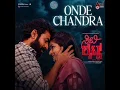 Onde chandra song || city lights kannada movie ||