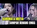 Download Lagu MUTIA \u0026 KARUNIA - SUMPAH BENANG EMAS D'ACADEMY 7 TOP 17 GROUP 1 SHOW