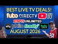 BEST LIVE TV DEALS August-26